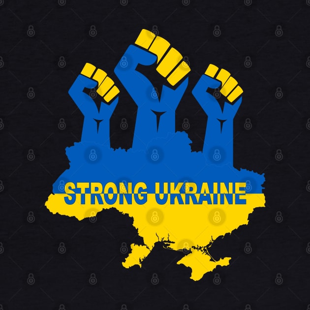 Ukraine Strong Ukraine Flag by Global Creation